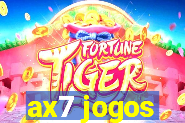 ax7 jogos